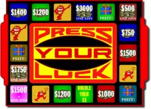 1.Press Your Luck